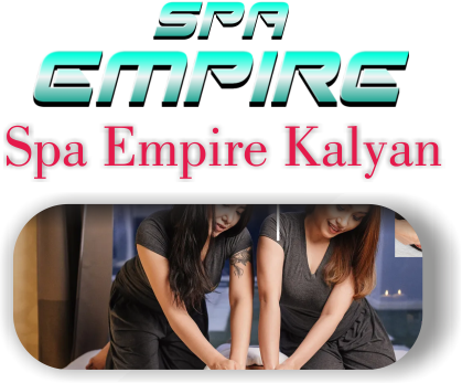 Spa Empire Kalyan